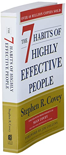 The 7 Habits of Highly Effective People: 30th Anniversary Edition