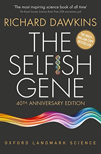 The Selfish Gene: 40th Anniversary edition (Oxford Landmark Science)