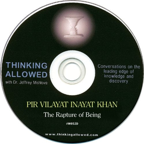 Pir Vilayat Inayat Khan: The Rapture of Being