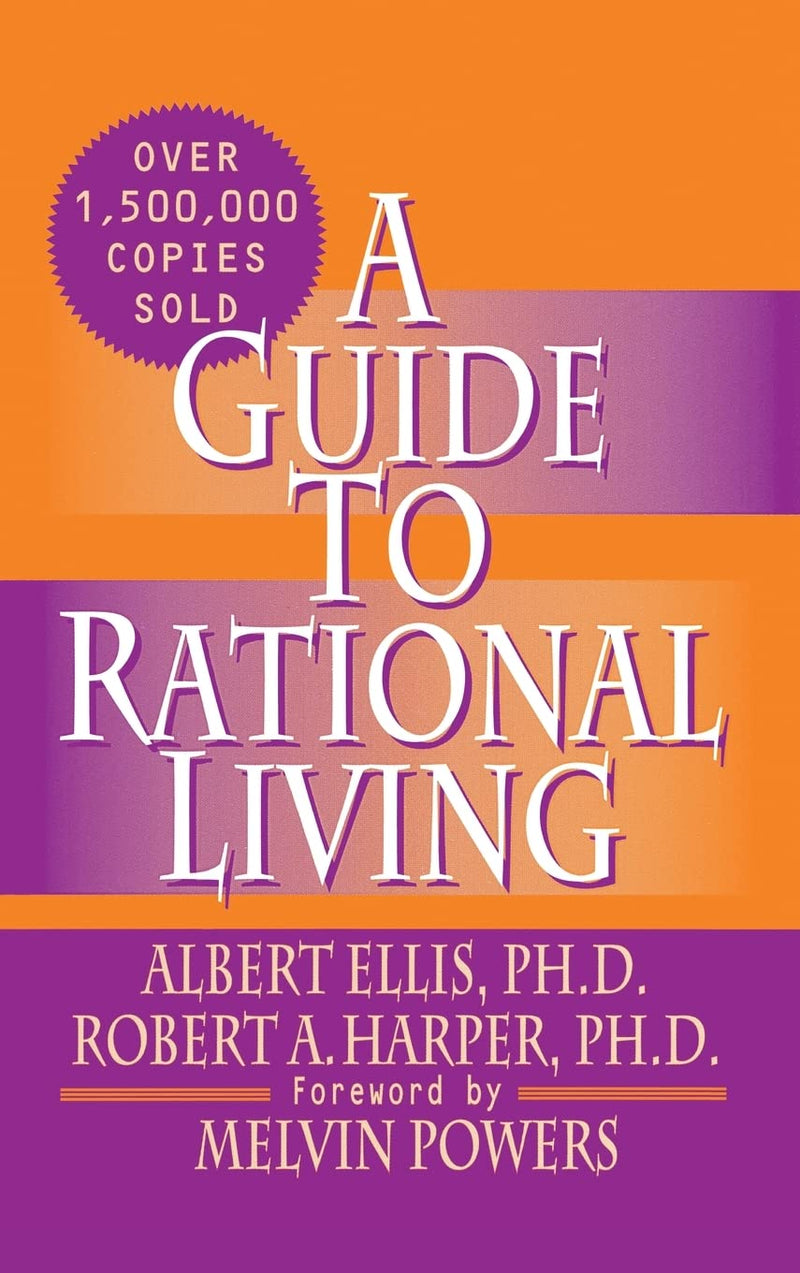 A Guide to Rational Living