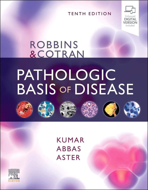 Robbins & Cotran Pathologic Basis of Disease (Robbins Pathology)