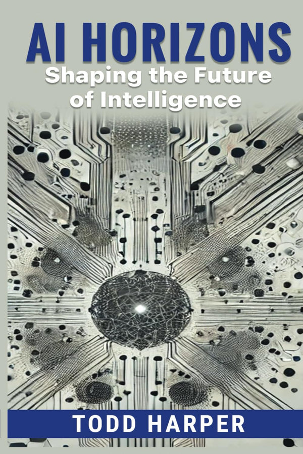 AI Horizons: Shaping the Future of Intelligence