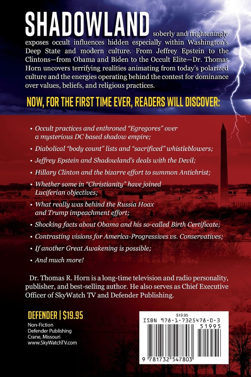 Shadowland: From Jeffrey Epstein to the Clintons, from Obama and Biden to the Occult Elite: Exposing the Deep-State Actors at War with Christianity, Donald Trump, and America's Destiny