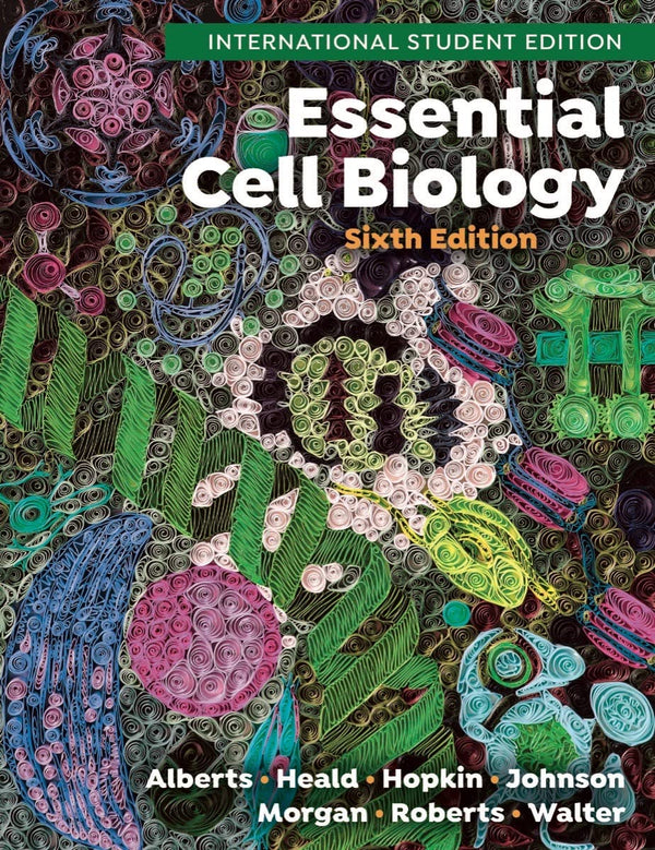 Essential Cell Biology, International Student Edition