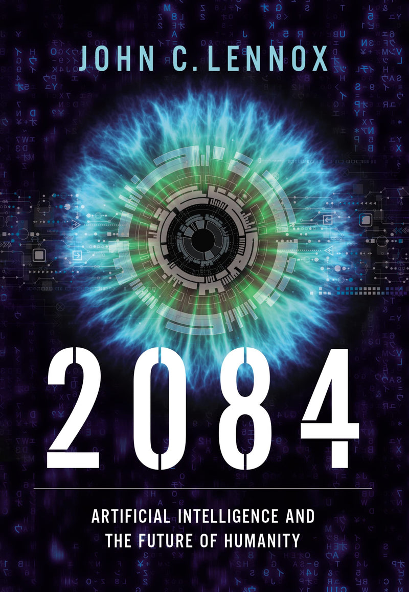 2084: Artificial Intelligence and the Future of Humanity