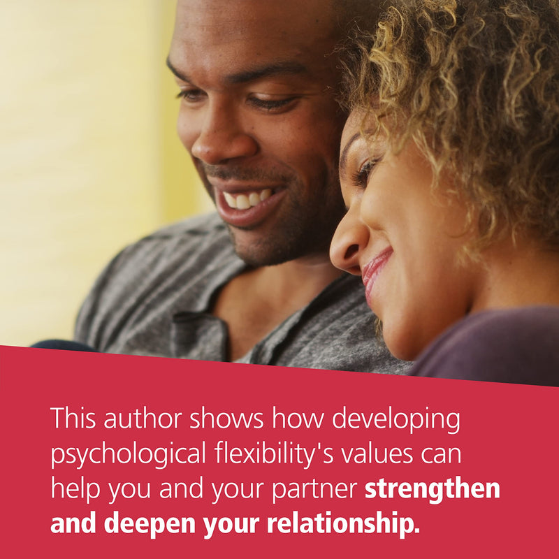 ACT with Love: Stop Struggling, Reconcile Differences, and Strengthen Your Relationship with Acceptance and Commitment Therapy