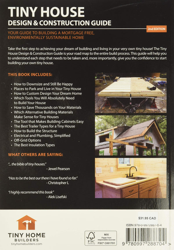 Tiny House Design and Construction Guide: Your Guide to Building a Mortgage Free, Environmentally Sustainable Home